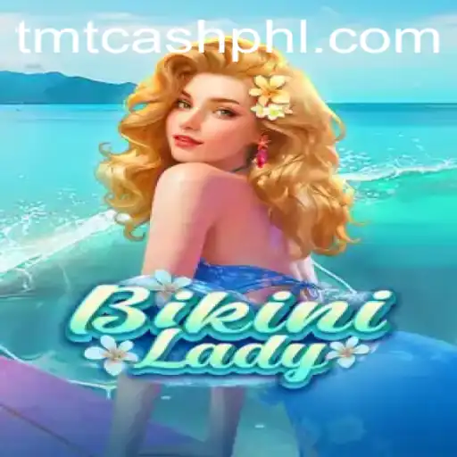 BikiniLady: The Exciting New Game Venture and TMT CASH Economy