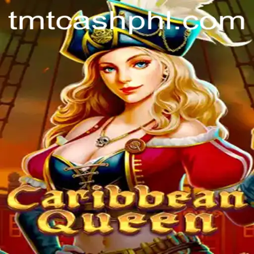 Dive into the Adventure of CaribbeanQueen: The New Gaming Sensation with TMT CASH