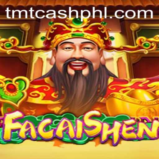 Explore FaCaiShen: An Exciting Journey into Wealth and Fortune with TMT CASH