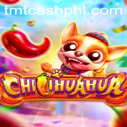 Unveiling the Thrills of CHILIHUAHUA: The Game Revolutionizing Fun with TMT CASH