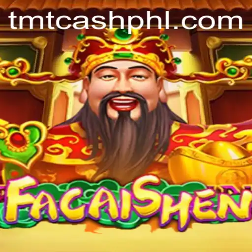 Explore FaCaiShen: An Exciting Journey into Wealth and Fortune with TMT CASH