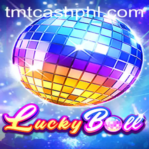 LuckyBall: Unlocking the Excitement of TMT CASH in a New Era of Gaming