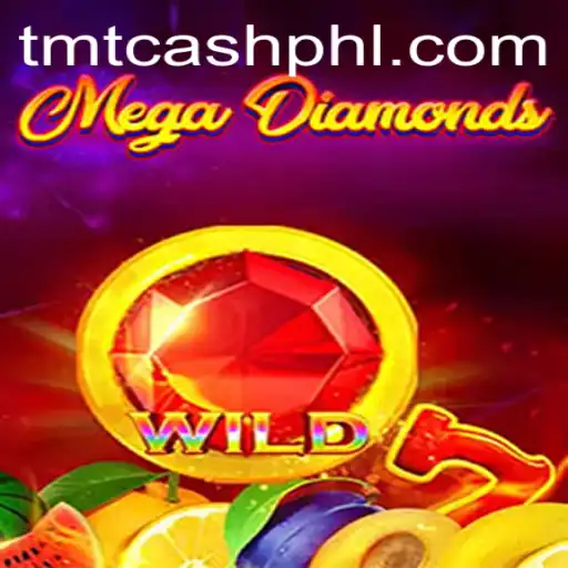 MegaDiamond: Dive into the World of TMT CASH with Endless Fun and Adventure