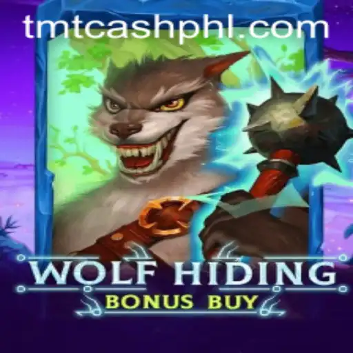 Unraveling the Excitement of WolfHidingBonusBuy: A Thrilling Adventure in TMT CASH